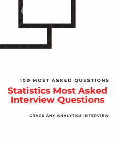100 Statistics Most Asked Interview Questions
