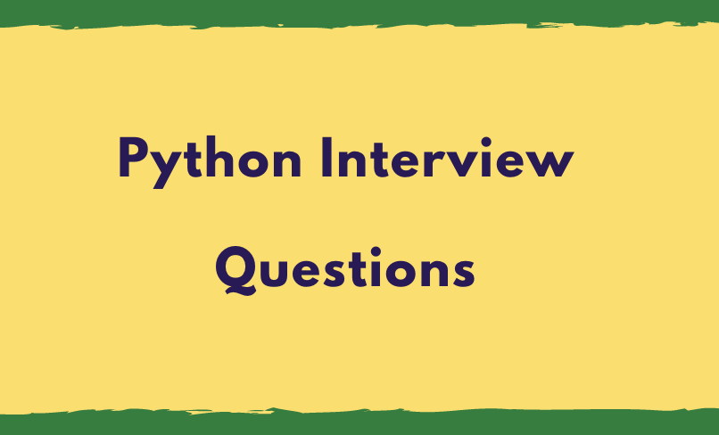 python-interview-questions-for-data-science-2021-the-data-monk