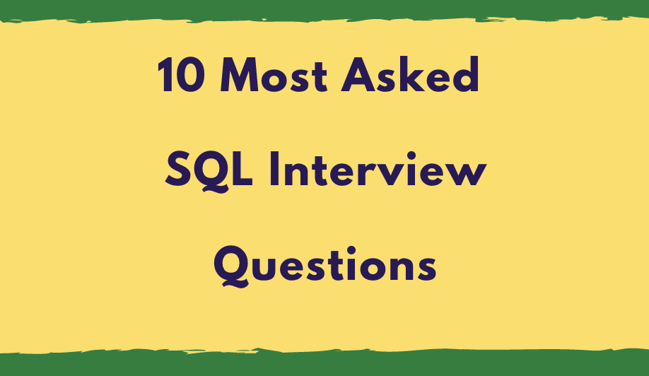 SQL Questions for Business Analyst
