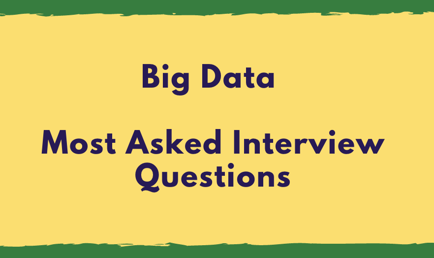 Big data interview preparation