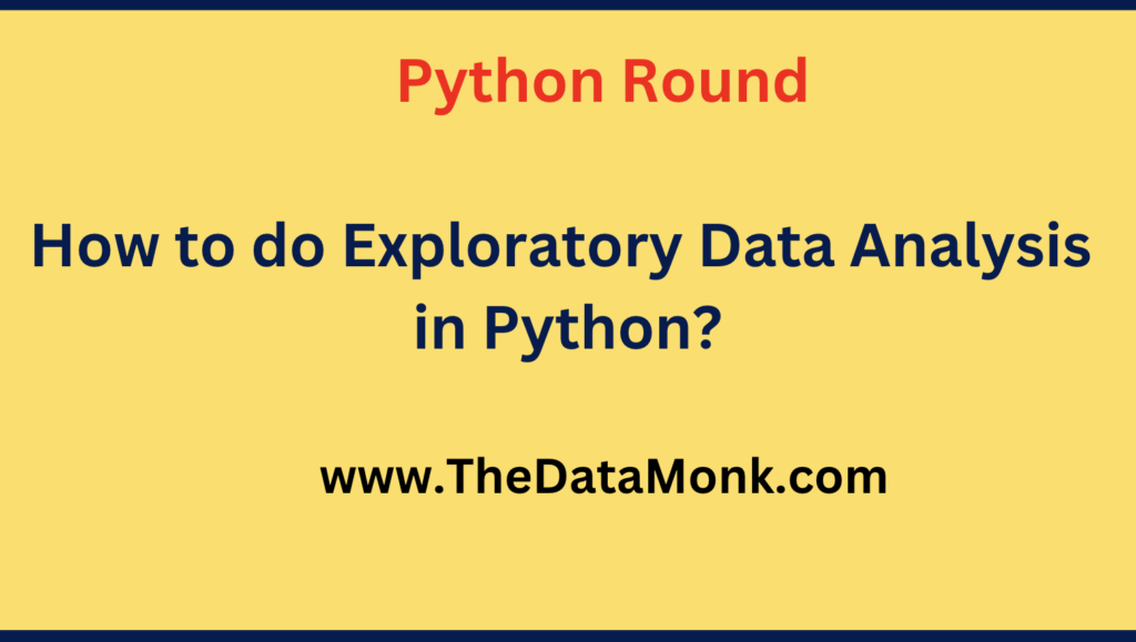 Exploratory Data Analysis in Python